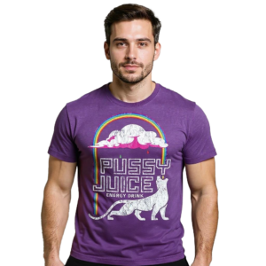 Pussy Juice T-Shirt Unisex Triblend Material Soft Sexy Stretchy